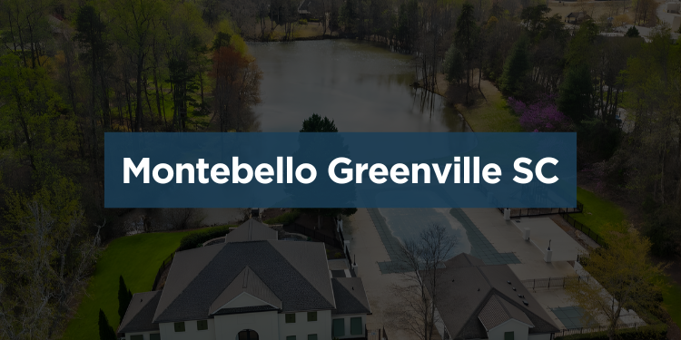Montebello Greenville SC Homes for Sale | Gated Community with Mountain Views